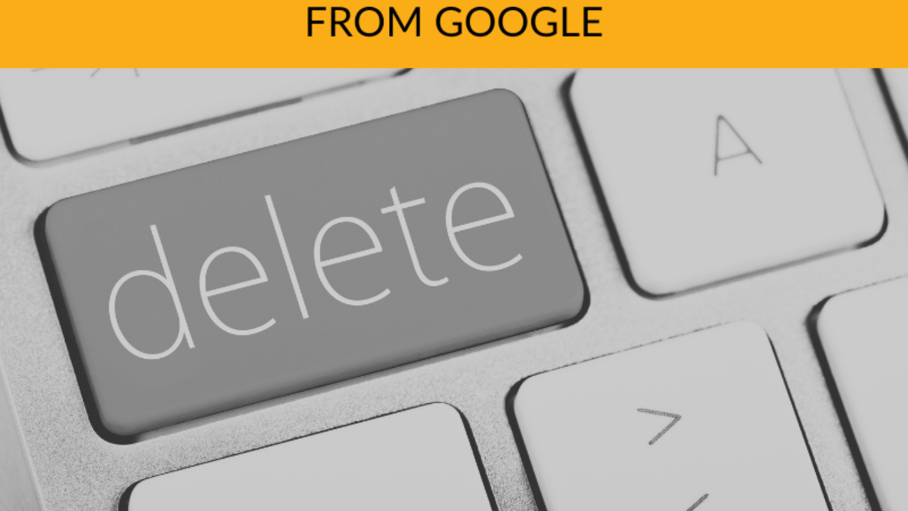 Delete Google Content